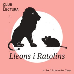 Lleons i Ratolins. Imatge gràfica VIS A VIS